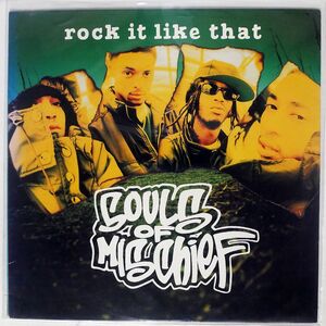 SOULS OF MISCHIEF/ROCK IT LIKE THAT/JIVE 01241423071 12