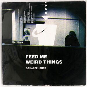 英 SQUAREPUSHER/FEED ME WEIRD THINGS/REPHLEX CAT037LP LP