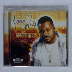 YOUNG LO/NON FICTION/NEW JACK ENTERTAINMENT NJE 7091 CD □