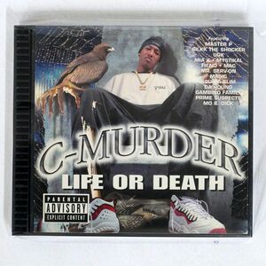 C-MURDER/LIFE OR DEATH/PRIORITY RECORDS P2 50723 CD □