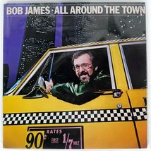 米 BOB JAMES/ALL AROUND THE TOWN/TAPPAN ZEE C2X36786 LP_画像1