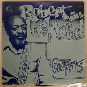 米 ROBERT JR. LOCKWOOD/CONTRASTS/TRIX 3307 LP