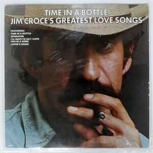 米 JIM CROCE/TIME IN A BOTTLE JIM CROCE’S GREATEST LOVE SONGS/LIFESONG LS6007 LP