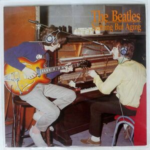 ブート BEATLES/NOTHING BUT AGING/VIGOTONE VTLP68 LP