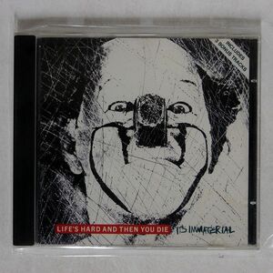 IT’S IMMATERIAL/LIFE’S HARD & THEN YOU DIE/EMI EUROPE GENERIC CDSRN 4 CD □