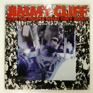 JIMMY CLIFF/GIVE THE PEOPLE WHAT THEY WANT/WEA P11046J LP
