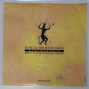 ECHO & THE BUNNYMEN/BRING ON THE DANCING HORSES (EXTENDED MIX)/KOROVA KOW43T 12の画像1