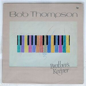 米 BOB THOMPSON/BROTHER’S KEEPER/INTIMA SJ73238 LP