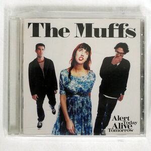 MUFFS/ALERT TODAY ALIVE TOMORROW/HONEST DON’S HARDLY DON 024-2 CD □