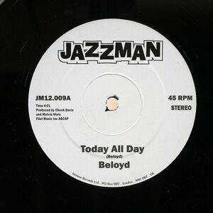 BELOYD TAYLOR/TODAY ALL DAY GET INTO TO YOUR LIFE/JAZZ MAN JM12009 12
