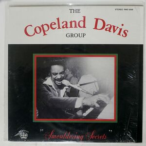 COPELAND DAVIS GROUP/SMOULDERING SECRETS/REGALIA RMS5006 LP