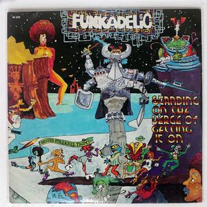FUNKADELIC/STANDING ON THE VERGE OF GETTING IT ON/WESTBOUND W208 LP