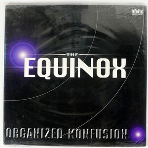 ORGANIZED KONFUSION/THE EQUINOX/PRIORITY P150560 LP