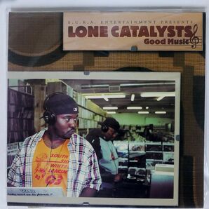 LONE CATALYSTS/GOOD MUSIC/B.U.K.A. ENTERTAINMENT GAP1031 LPの画像1