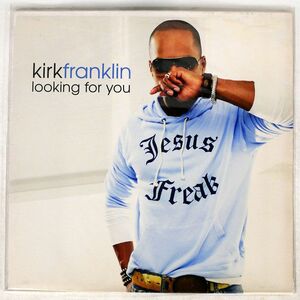 KIRK FRANKLIN/LOOKING FOR YOU/FO YO SOUL ENTERTAINMENT 82876733411 12