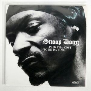 SNOOP DOGG/PAID THA COST TO BE DA BO$$/PRIORITY 724353915711 LP