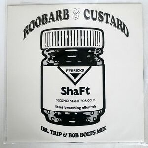 SHAFT/ROOBARB & CUSTARD/FFRR TABX100 12