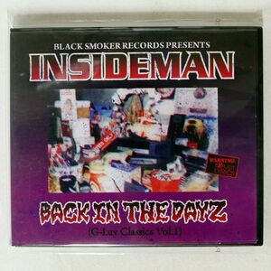 Q A.K.A. INSIDEMAN/BACK IN THE DAYZ (G-LUV CLASSICS VOL.1)/BLACK SMOKER BSMX038 CD □