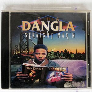 THA DANGLA/STRAIGHT MAX’N/G-NOTE RECORDS GNR1519-2 CD □