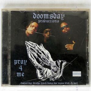 DOOMSDAY PRODUCTIONS/PRAY 4 ME/CINSITY RECORDS CIN 70015-2 CD □の画像1