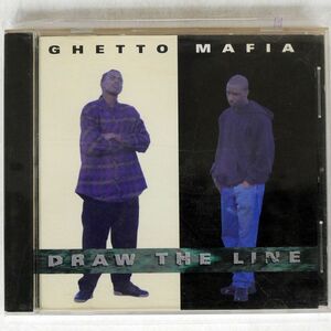 GHETTO MAFIA/DRAW THE LINE/ICHIBAN OLD INDIE FTR 4184-2 CD □