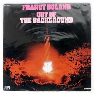 仏 FRANCY BOLAND/OUT OF THE BACKGROUND/MPS MPS15070 LP