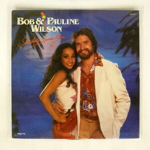BOB & PAULINE WILSON/SOMEBODY LOVES YOU/MYRRH MSB6637 LP
