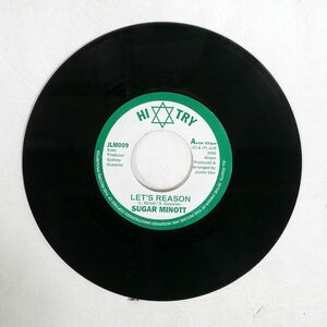 SUGAR MINOTT/LET’S REASON/HI-TRY JLM009 7 □