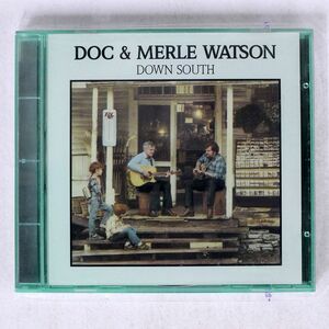 DOC & MERLE WATSON/DOWN SOUTH/RYKODISC RCD 10008 CD □