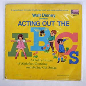 VA/ACTING OUT THE ABC’S/DISNEYLAND 3945 LP