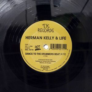 HERMAN KELLY & LIFE/DANCE TO THE DRUMMERS BEAT ODYSSEY/T.K. HCL2275 12