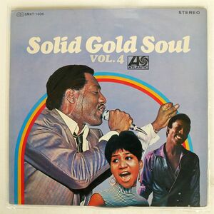 VA (OTIS REDDING)/SOLID GOLD SOUL VOL. 4/ATLANTIC SMAT1036 LP