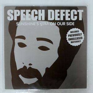 SPEECH DEFECT/SUNSHINE’S STILL ON OUR SIDE/NO COOL MUSIC NCM007 12