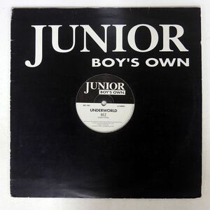 UNDERWORLD/REZ COWGIRL/JUNIOR BOY’S OWN JBO 1001 12