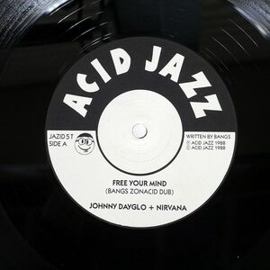 JOHNNY DAYGLO/FREE YOUR MIND/ACID JAZZ JAZID 5T 12