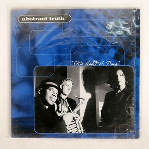 米 ABSTRACT TRUTH/(WE HAD) A THING/STREETWAVE MUSIC SWM500251 12の画像1