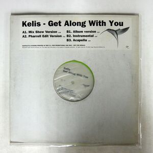 EU プロモ KELIS/GET ALONG WITH YOU/VIRGIN VUSTDJ174 12