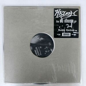 米 DJ KRUSH/DJ KRUSH EP/SHADOW SDW12001 12