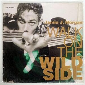 JAMIE J. MORGAN/WALK ON THE WILD SIDE/TABU RECORDS 4Z9 73164 12