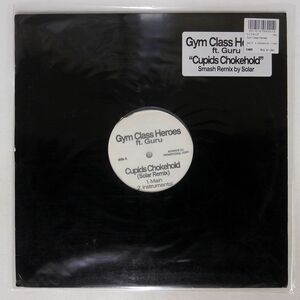 米 GYM CLASS HEROES/CUPID’S CHOKEHOLD (SOLAR REMIX)/NOT ON LABEL UNIM1201 12