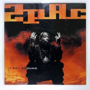 米 2PAC/I GET AROUND/INTERSCOPE 096036 12