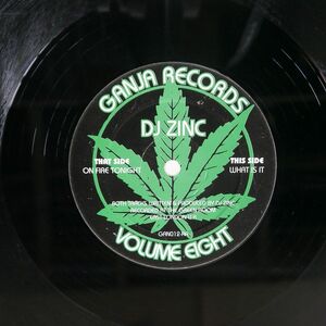 英 DJ ZINC/VOLUME EIGHT/GANJA GAN012 12