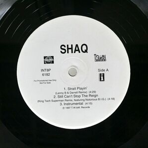 SHAQUILLE O’NEAL/STRAIT PLAYIN’ STILL CAN’T STOP THE REIGN SHAQ’N FOR BEATS/INTERSCOPE INT8P6182 12の画像1