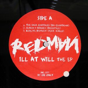 米 プロモ REDMAN/ILL AT WILL THE EP/NOT ON LABE SHE0003 12