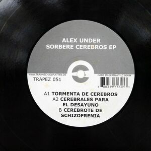 独 ALEX UNDER/SORBERE CEREBROS EP/TRAPEZ TRAPEZ051 12