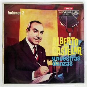 ALBERTO CASTELAR Y NUESTRAS DANZAS/VOL.II/RCA VICTOR AVL3236 LP