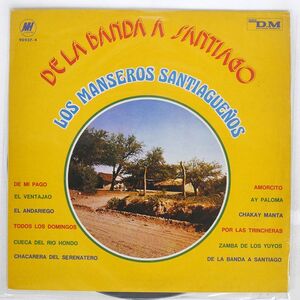 LOS MANSEROS SANTIAGUENOS/DE LA BANDA A SANTIAGO/MUSIC HALL 909374 LP