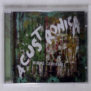 未開封 MIMMO CAMPANALE/ACUSTRONICA/GROOVE MASTER EDITION GME021 CD □