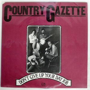 米 COUNTRY GAZETTE/DON’T GIVE UP YOUR DAY JOB/UNITED ARTISTS UALA090F LP