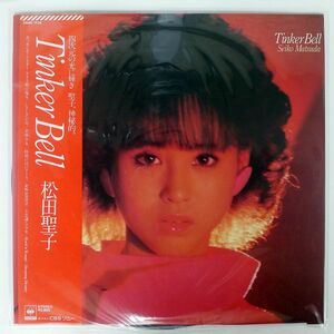 帯付き 松田聖子/TINKER BELL/CBS/SONY 28AH1734 LP